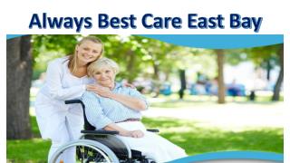 Assisted Living Facilities East Bay