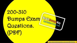 Want to Pass 200-310 Exam In First Attempt? | Select Valid 200-310 Exam Dumps PDF |