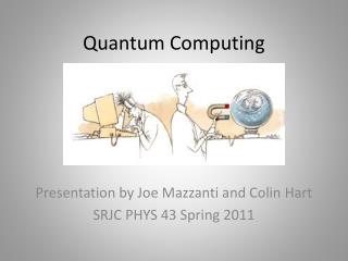 Quantum Computing