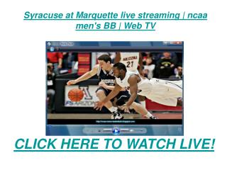 Syracuse at Marquette live streaming | ncaa mens BB | web tv