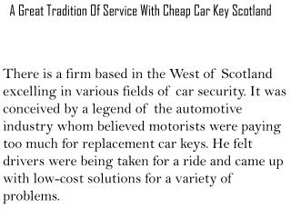 A Great Tradition Of Service With Cheap Car Key Scotland