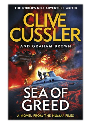 [PDF] Free Download Sea of Greed By Clive Cussler & Graham Brown