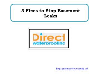 3 Fixes to Stop Basement Leaks
