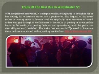 Traits Of The Best DJs In Westchester NY