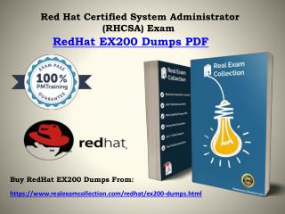 Latest RedHat EX200 Exam Braindumps - Pass4sure EX200 Exam Dumps RealExamCollection