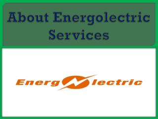 About Energolectric Services