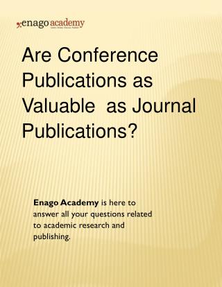 Are Conference Publications as Valuable as Journal Publications