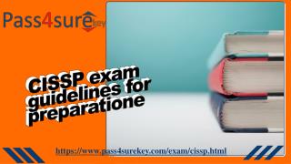 CISSP exam guidelines for preparation