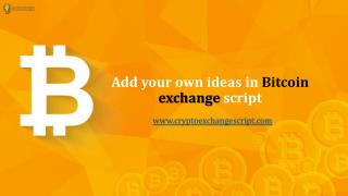 Add your own ideas in Bitcoin exchange script | Coinjoker
