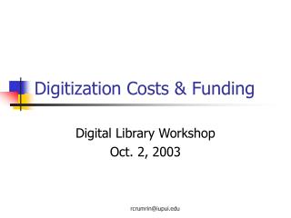 Digitization Costs & Funding