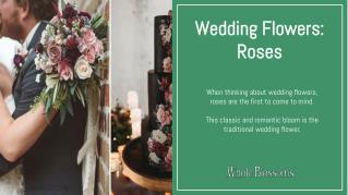 Get an amazing varities of Rose Wedding Flowers in Bulk