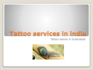 Tattoo art salons in Hyderabad | Tattoo parlors in hyderabad | Gosaluni