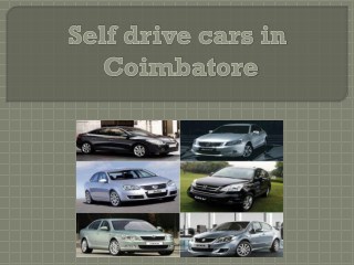 The Best self drive cars in Coimbatore | self driving cars in Coimbatore | cars rental