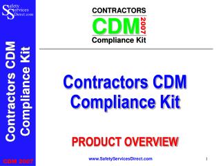 Contractors CDM Compliance Kit PRODUCT OVERVIEW