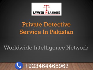 Private Detective Service In Pakistan