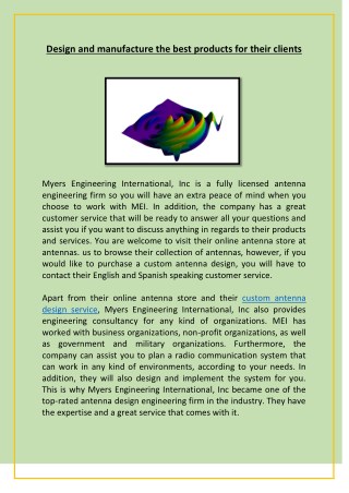 Design and manufacture the best products for their clients