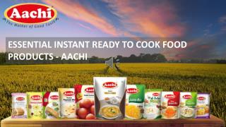 Essential Instant Ready To Cook Food Products – Aachi