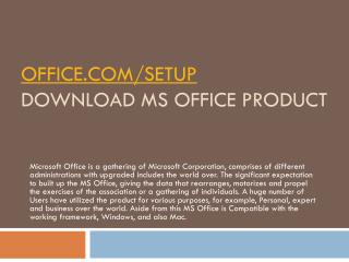 OFFICE.COM/SETUP ACTIVATE AND DOWNLOAD MS OFFICE ANTIVIRUS