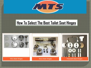 How To Select The Best Toilet Seat Hinges