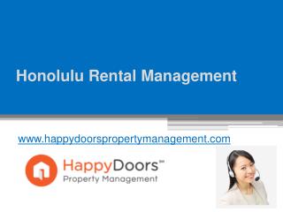 Check Out for Honolulu Rental Management - www.happydoorspropertymanagement.com