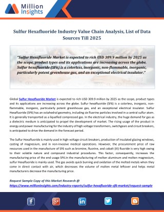 Sulfur Hexafluoride Industry Value Chain Analysis, List Of Data Sources Till 2025