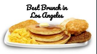 Best Brunch in Los Angeles