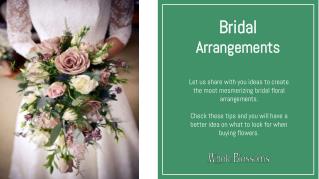 Get Perfect Ways to Organize Bridal Bouquets for Wonderful Arrangements