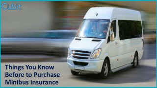Things You Know Before to Purchase Minibus Insurance