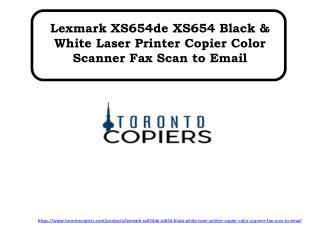 Lexmark XS654de XS654 Black & White Laser Printer Copier Color Scanner Fax Scan to Email