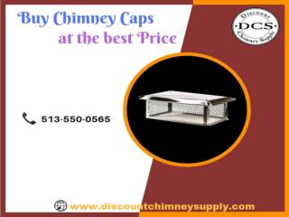 Best Chimney Caps available at Discount Chimney Supply Inc.