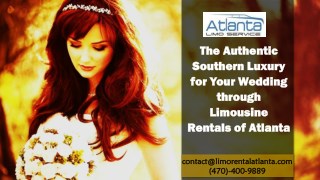 The Authentic Southern Luxury for Your Wedding through Limousine Rentals of Atlanta