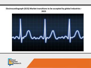 Discover the New Electrocardiograph (ECG) Market report - 2023