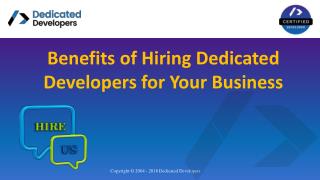 Benefits of Hiring Dedicated Developers for Your Business