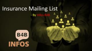 Insurance Email List | Insurance Mailing List | Insurance Data Lists | Infos B4B