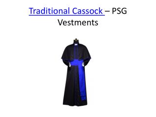 Traditional Cassock - PSG Vestments