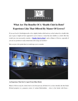 What Are The Benefits Of A ‘Health Club In Hotel’ Experience Like That Offered By Manor Of Groves?