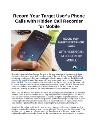 Record Your Target User’s Phone Calls with Hidden Call Recorder for Mobile