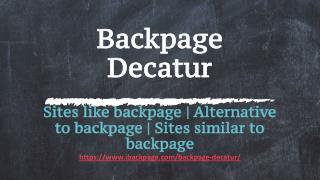 Backpage Decatur | Sites like backpage | Site similar to backpage | Alternative to backpage