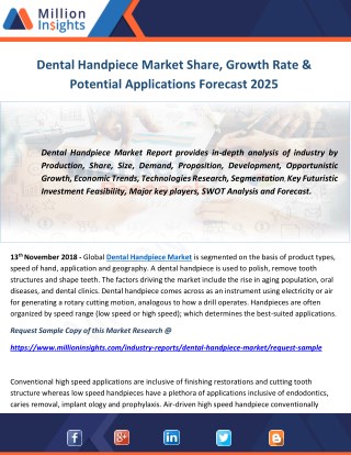 Dental Handpiece Market Share, Growth Rate & Potential Applications Forecast 2025