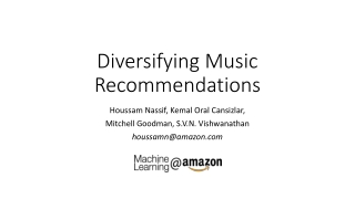 Diversifying Music Recommendations
