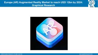 Augmented Reality(AR) Market in Europe is projected to surpass $12bn by 2024