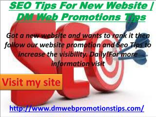 SEO Tips For New Website | DM Web Promotions Tips