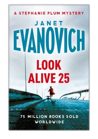 [PDF] Free Download Look Alive Twenty-Five By Janet Evanovich