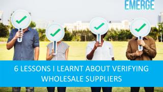 Verifying Wholesale Suppliers