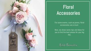 Achieve the Awesome Ways to Use Corsages and Boutonnieres to Your Wedding Celebrations