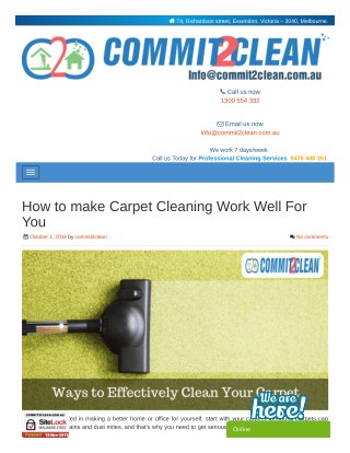 How to make Carpet Cleaning Work Well For You