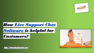 How Live Support Chat Software is helpful for Customers?