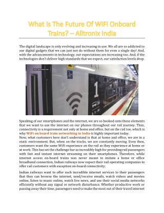 What Is The Future Of WiFi Onboard Trains? - Alltronix India