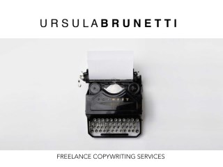 Ursula Brunetti- an Award Winning Freelance Copywriter in London