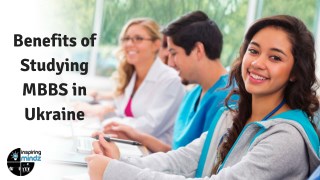 Benefits of Studying MBBS in Ukraine